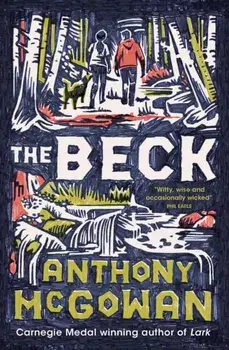 The Beck, Paperback/Anthony McGowan