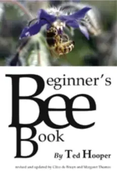 The Beginner's Bee Book, Paperback/Margaret Thomas