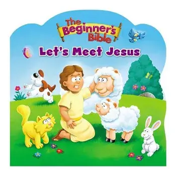The Beginner's Bible Let's Meet Jesus/Zondervan