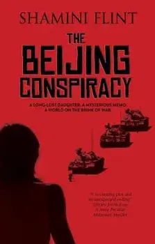 The Beijing Conspiracy, Hardcover/Shamini Flint
