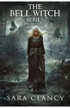 The Bell Witch Series Books 1 - 3: Scary Supernatural Horror with Monsters - Scare Street