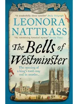The Bells of Westminster. Main, Paperback/Leonora Nattrass