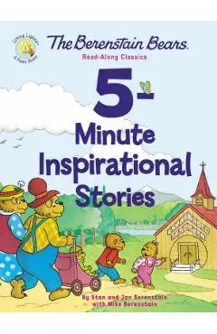 The Berenstain Bears 5-Minute Inspirational Stories: Read-Along Classics - Stan Berenstain