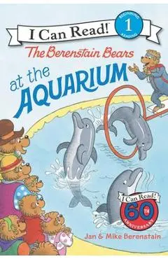 The Berenstain Bears at the Aquarium - Jan Berenstain