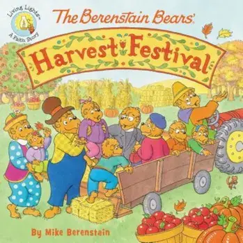 The Berenstain Bears' Harvest Festival, Paperback/Mike Berenstain