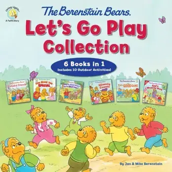 The Berenstain Bears Let's Go Play Collection. 6 Books in 1, Hardback/Mike Berenstain