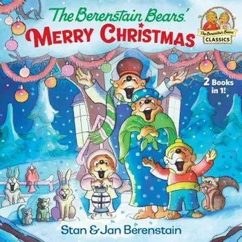 The Berenstain Bears' Merry Christmas (Berenstain Bears), Paperback/Stan Berenstain