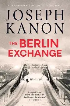 The Berlin Exchange, Paperback/Joseph Kanon