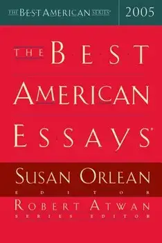 The Best American Essays 2005, Paperback/Susan Orlean