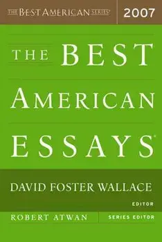The Best American Essays, Paperback/David Foster Wallace