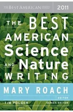 The Best American Science and Nature Writing - Tim Folger