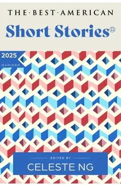 The Best American Short Stories 2025 - Celeste Ng