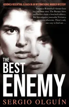The Best Enemy, Paperback/Sergio Olguin