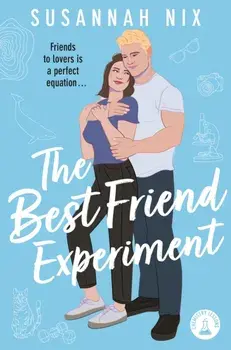The Best Friend Experiment, Paperback/Susannah Nix