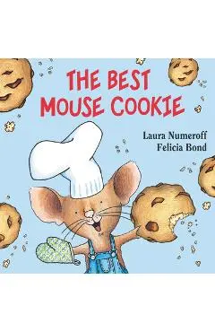 The Best Mouse Cookie Board Book - Laura Joffe Numeroff