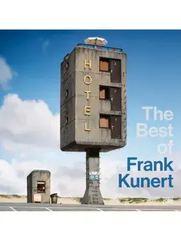 The Best of Frank Kunert (Bilingual edition), Hardback/Frank Kunert