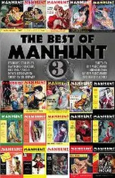 The Best of Manhunt 3, Paperback/Jeff Vorzimmer
