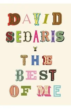 The Best of Me - David Sedaris