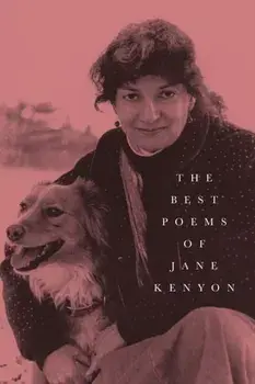 The Best Poems of Jane Kenyon: Poems, Paperback/Jane Kenyon