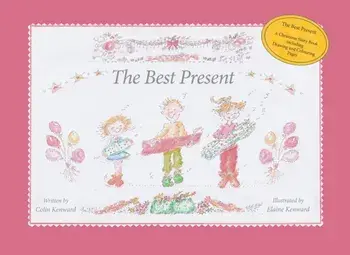 The Best Present, Paperback/Colin Kenward