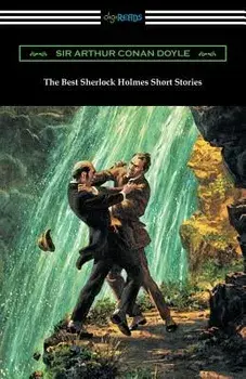 The Best Sherlock Holmes Short Stories, Paperback/Sir Arthur Conan Doyle