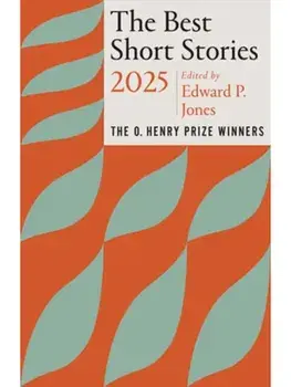 The Best Short Stories 2025. The O. Henry Prize Winners, Paperback/Jenny Minton Quigley
