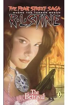 The Betrayal, 1 - R. L. Stine