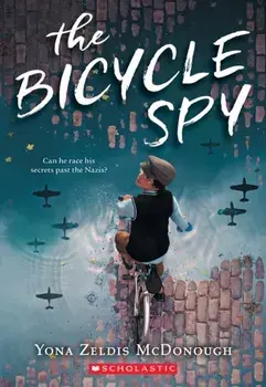 The Bicycle Spy, Paperback/Yona Zeldis McDonough