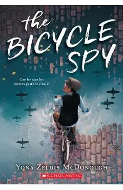 The Bicycle Spy - Yona Zeldis Mcdonough