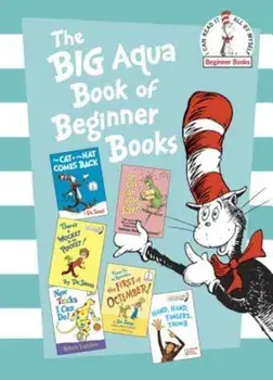 The Big Aqua Book of Beginner Books, Hardcover/Seuss
