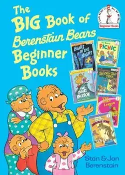 The Big Book of Berenstain Bears Beginner Books, Hardcover/Stan Berenstain