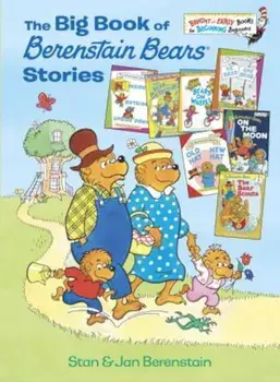The Big Book of Berenstain Bears Stories, Hardcover/Stan Berenstain