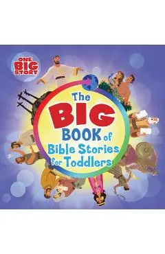 The Big Book of Bible Stories for Toddlers - B&h Kids Editorial