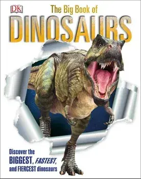 The Big Book of Dinosaurs/DK