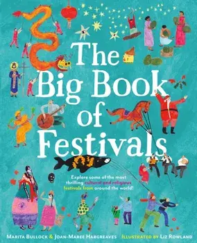 The Big Book of Festivals. Main, Hardback/Marita Bullock