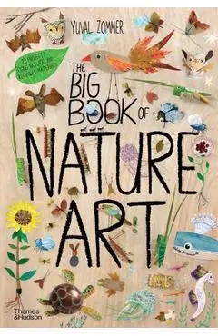 The Big Book of Nature Art - Yuval Zommer