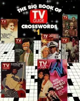 The Big Book of TV Guide Crosswords, '1: Test Your TV IQ with More Than 250 Great Puzzles from TV Guide!, Paperback/TV Guide