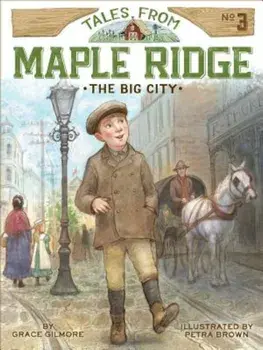 The Big City, Paperback/Grace Gilmore