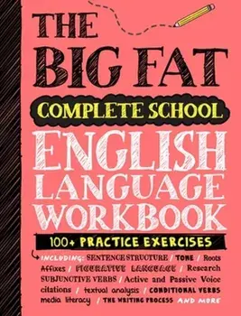 The Big Fat Complete English Language Workbook (UK Edition). 100+ ELA Practice Exercises, Paperback/Workman Publishing