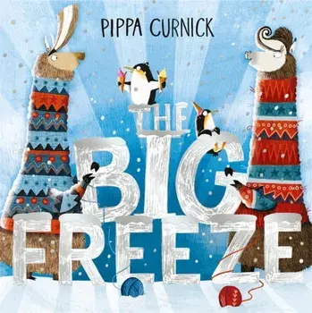 The Big Freeze, Paperback/Pippa Curnick