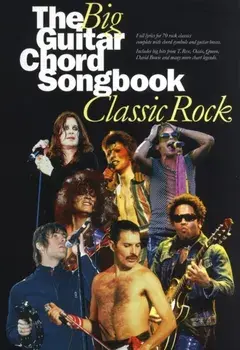 The Big Guitar Chord Songbook. Classic Rock/***