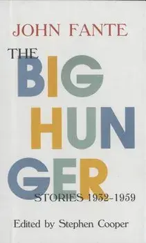 The Big Hunger, Paperback/John Fante