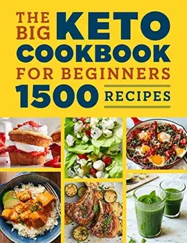 The Big Keto Cookbook for Beginners: 1500 Recipes, Paperback/Lightning Bolt Press