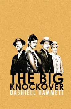The Big Knockover, Paperback/Dashiell Hammett