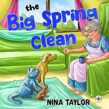 The Big Spring Clean, Paperback/Nina Taylor