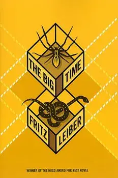 The Big Time, Paperback/Fritz Leiber