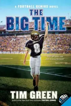 The Big Time, Paperback/Tim Green