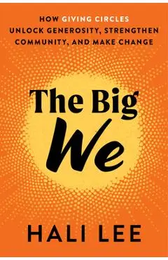The Big We - Hali Lee