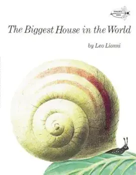 The Biggest House in the World, Paperback/Leo Lionni