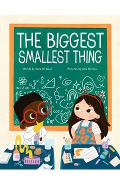 The Biggest Smallest Thing - Sara De Waal